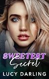 Sweetest Secret