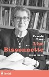 Lise Bissonnette. Entretiens (French Edition)