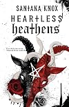 Heartless Heathens: A Why Choose Gothic Romance