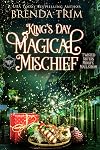 King's Day Magical Mischief: Paranormal Women's Fiction (Twisted Sisters Midlife Maelstrom Book 5)
