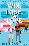 Win, Lose, or Love (Aloha Series)