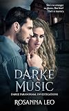 Darke Music (Darke Paranormal Investigations #2)