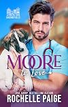 Moore to Love (Mooreville Book 4)