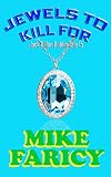 Jewels To Kill For (Jack Dillon Dublin Tales Book 15)