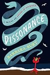 Dissonance: A Novel of Music & Murder
