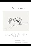 Stepping in Pooh: A 12 step journey as seen through the eyes of Winnie and friends
