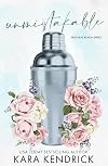 Unmistakable: A Small Town Best Friend's Brother Romance (Seaglass Beach Series)