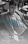 Reaching Reed (Behind the Camera #1)