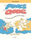Holy Fools and Funny Gods: The Hidden Link Between Religion and Humor