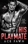 His Playmate (The Lone Family, #1)