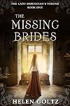 The Missing Brides: (The Lady Mortician's Visions series)