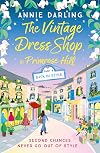 The Vintage Dress Shop in Primrose Hill: Part Four: Back in Style