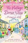 The Vintage Dress Shop in Primrose Hill: Part One: A New Look