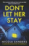 Don't Let Her Stay