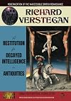 A Restitution for Decayed Intelligence in Antiquities (Translated and Annotated): Volume 18: British Renaissance Re-Attribution and Modernization Series
