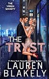 The Tryst: A Standalone (The Virgin Society, Book 2)