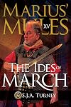 Marius' Mules XV: The Ides of March