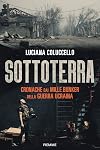 Sottoterra: Cronache dai mille bunker della guerra ucraina