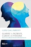 Guarire il paziente, curare la persona: Come unire scienza ed empatia nel trattamento delle dipendenze