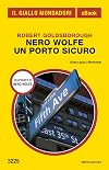 Nero Wolfe. Un porto sicuro (Il Giallo Mondadori)