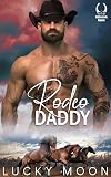 Rodeo Daddy (Littlecreek Ranch Book 2)