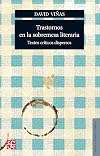 Trastornos en la sobremesa literaria: Textos críticos dispersos