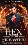 Hex of the Fire Witch (A Clash of Hexes and Flames Book 1)