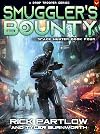 Smuggler's Bounty: A Military Sci-Fi Series (Space Hunter War Book 4)
