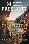 Silencing the Pen (Roger and Bess Mysteries Book 4)