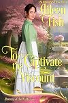 To Captivate the Viscount