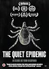 The Quiet Epidemic [DVD]