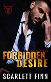 Forbidden Desire: Irish Mafia Antihero Forbidden Romance Novella (Forbidden Novels)