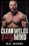 Clean Welds Dirty Mind