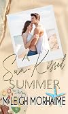 A Sun-Kissed Summer: Part of the Summers in Seaside Series