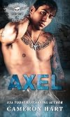 Axel: A Curvy Girl/MC Romance (Savage Saints MC Book 4)
