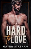 Hard to Love