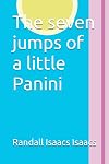 The seven jumps of a little Panini