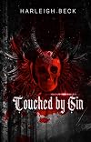 Touched By Sin: A Dark Paranormal Romance (Sins of The Fallen Book 1)