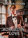 Forged in Love