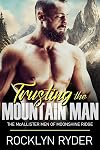 Trusting the Mountain Man: The McAllister Men of Moonshine Ridge (Moonshine Ridge Mountain Men Book 1)