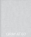 GRAY at 60