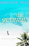The Getaway: Escape with an unforgettable book club read (Book Club Reads)