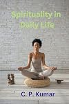 Spirituality in Daily Life