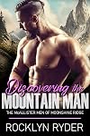 Discovering the Mountain Man: The McAllister Men of Moonshine Ridge (Moonshine Ridge Mountain Men Book 2)
