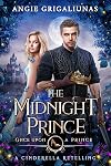 The Midnight Prince: A Cinderella Retelling
