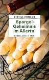 Spargel-Geheimnis im Allertal: Kriminalroman (Bloggerin Flora Kamphusen 2)