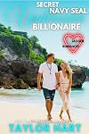 Secret Undercover Navy SEAL Billionaire: Jagger Family Romances