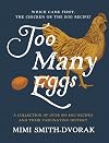 Too Many Eggs