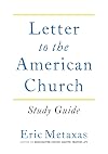 Letter to the American Church Study Guide