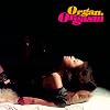 Organ Orgasm